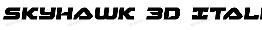 Skyhawk 3D Italic字体转换
